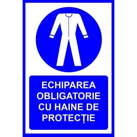 Placuta pentru echiparea obligatorie cu haine de protectie